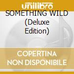 SOMETHING WILD (Deluxe Edition) cd musicale di CHILDREN OF BODOM