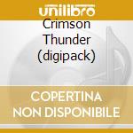 Crimson Thunder (digipack) cd