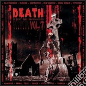 (Music Dvd) Death Is Just The Begining Vol 7 cd musicale