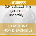 (LP VINILE) The garden of unearthly delights lp vinile