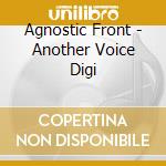 Agnostic Front - Another Voice Digi cd musicale di AGNOSTIC FRONT
