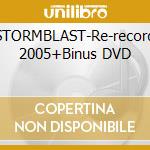 STORMBLAST-Re-record 2005+Binus DVD cd musicale di DIMMU BORGIR