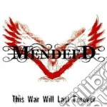 Mendeed - This War Will Last Forever cd