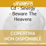 Cd - Sinergy - Beware The Heavens cd