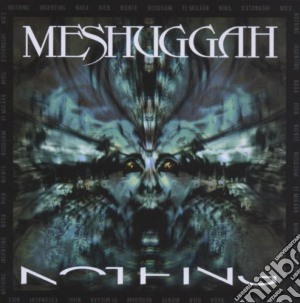 Meshuggah - Nothing cd musicale di Meshuggah