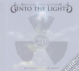 Into The Light - Nuclear Blast Allstars cd musicale di ARTISTI VARI