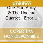 One Man Army & The Undead Quartet - Error In Evolution cd