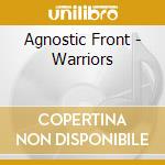 Agnostic Front - Warriors cd