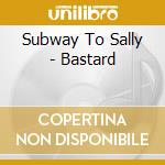 Subway To Sally - Bastard cd
