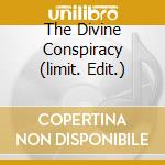 The Divine Conspiracy (limit. Edit.) cd