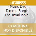 (Music Dvd) Dimmu Borgir - The Invaluable Darkness (2 Dvd+Cd) cd