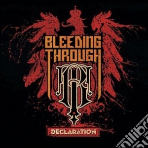 Bleeding Through - Declaration cd musicale di Through Bleeding