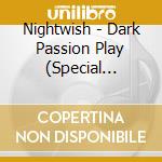 Nightwish - Dark Passion Play (Special French Edition) (2 Cd) cd musicale