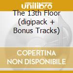 The 13th Floor (digipack + Bonus Tracks) cd