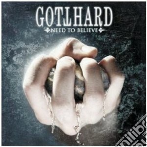 Gotthard - Need To Believe cd musicale di GOTTHARD (BOXSET)