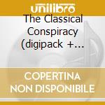 The Classical Conspiracy (digipack + Bonus) cd