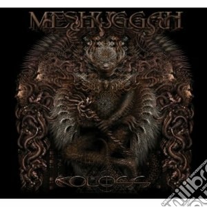 Meshuggah - Koloss cd musicale di Meshuggah