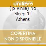 (lp Vinile) No Sleep 'til Athens cd