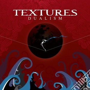 Textures - Dualism cd musicale di Textures