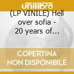 (LP VINILE) Hell over sofia - 20 years of chaos lp vinile di Hipocrisy (vinyl)