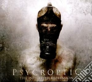 Psycroptic - The Inherited Repression cd musicale di Psycroptic