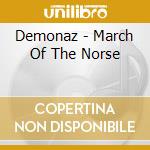 Demonaz - March Of The Norse cd