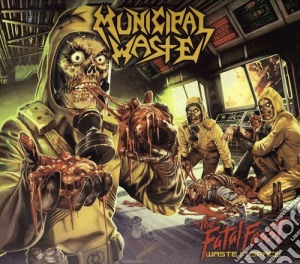 Municipal Waste - Fatal Feast cd musicale di Municipal Waste