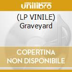 (LP VINILE) Graveyard cd
