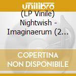 (LP Vinile) Nightwish - Imaginaerum (2 Lp) lp vinile di Nightwish