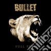 Bullet - Full Pull cd