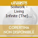 Soilwork - Living Infinite (The) (2 Cd) cd musicale di Soilwork