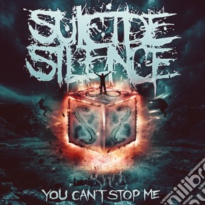 Suicide Silence - You Can't Stop Me cd musicale di Silence Suicide