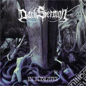 Dark Sermon - In Tongues cd musicale di Sermon Dark