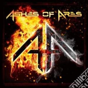 Ashes Of Ares - Ashes Of Ares cd musicale di Ashes Of Ares