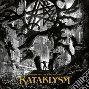 Kataklysm - Waiting For The End To Come cd musicale di Kataklysm (digi)