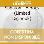 Heroes cd musicale di Sabaton (digibook)