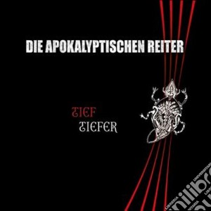 Apokalyptischen Reiter (Die) - Tief.Tiefer (2 Cd) cd musicale di Apokalyptischen Die