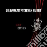 Apokalyptischen Reiter (Die) - Tief.Tiefer (2 Cd) cd