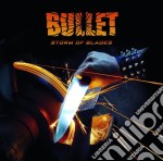 Bullet - Storm Of Blades