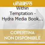Within Temptation - Hydra Media Book Tour Edition cd