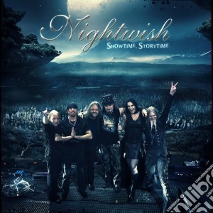 Nightwish - Showtime. Storytime (Nachauflage) (2 Cd) cd musicale di Nightwish