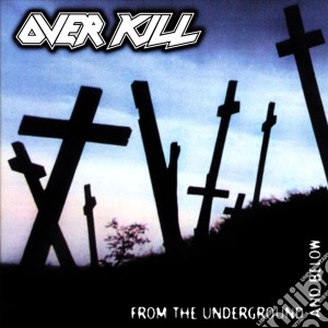 (LP Vinile) Overkill - From The Underground And Below lp vinile di Overkill