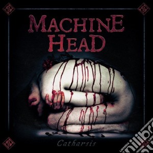 Machine Head - Catharsis (Cd+Dvd) cd musicale di Machine Head