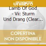Lamb Of God - Vii: Sturm Und Drang (Clear Vinyl) (2 Lp) cd musicale di Lamb Of God