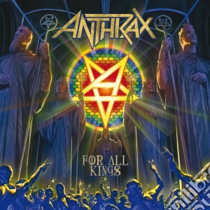 Anthrax - For All Kings cd musicale di Anthrax