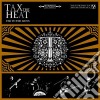 Tax The Heat - Fed To The Lions cd