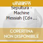 Sepultura - Machine Messiah (Cd+ Artwork Canvas) cd