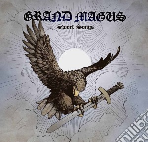 Grand Magus - Sword Songs cd musicale di Grand Magus