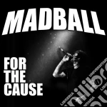 (LP Vinile) Madball - For The Cause vinile