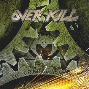 Overkill - The Grinding Wheel cd musicale di Overkill